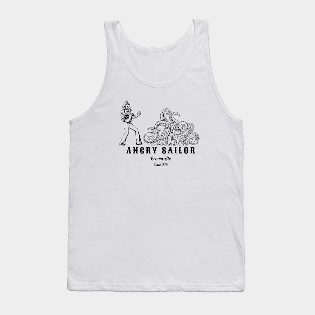 Angry Sailor Brown Ale Tank Top by Vince and Jack Official